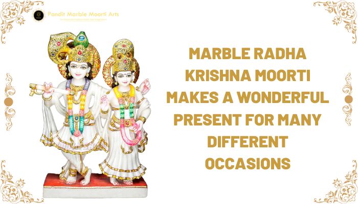 Marble Radha Krishna Moorti Makes A Wonderful Present For Many Different Occasions